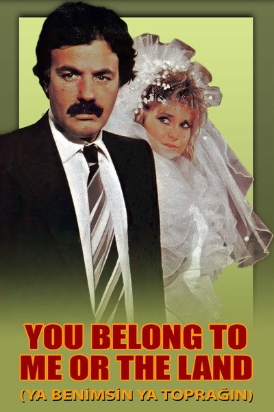 You Belong To Me Or The Land