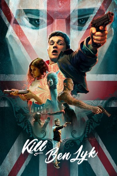 Poster for the movie Kill Ben Lyk