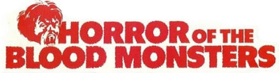 Horror of the Blood Monsters Logo