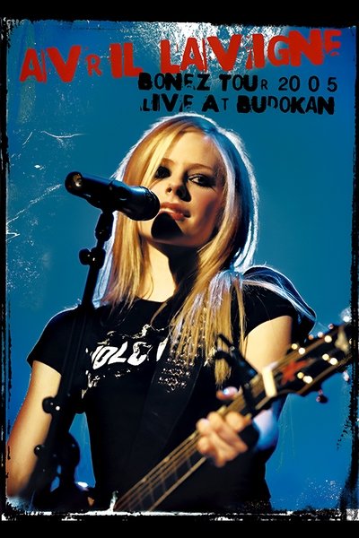 Poster for the movie Avril Lavigne: Bonez Tour 2005 - Live at Budokan