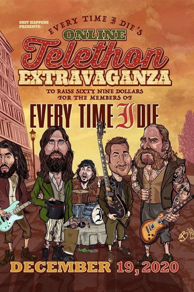 Every Time I Die's Online Telethon Extravaganza to Raise $69 for the Members of Every Time I Die