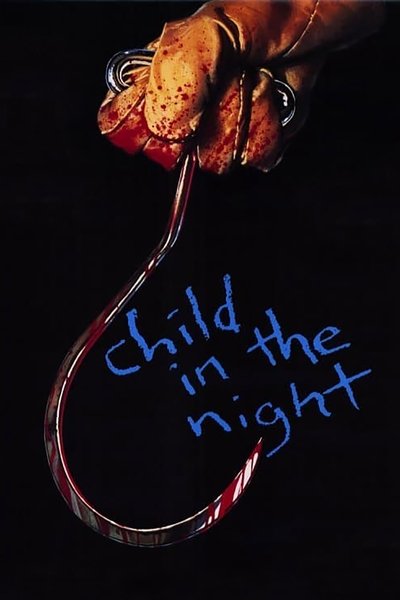Poster for the movie Child in the Night
