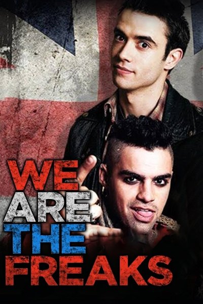Poster for the movie We Are the Freaks