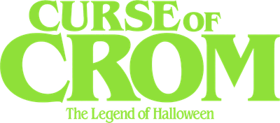Curse of Crom: The Legend of Halloween Logo