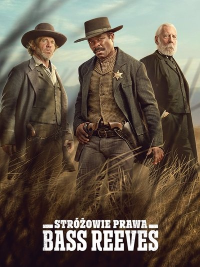 Stróżowie prawa: Bass Reeves