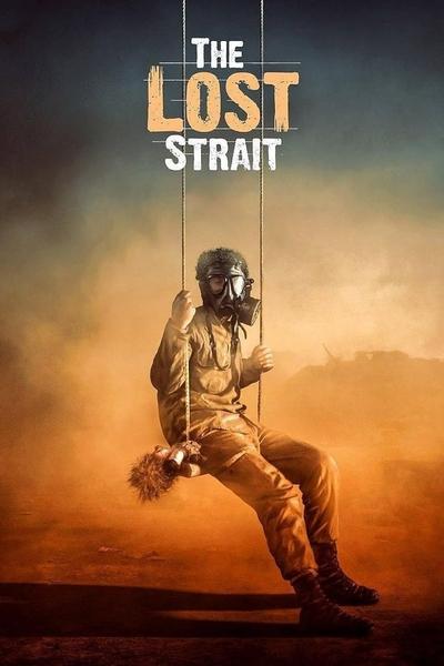 Poster for the movie The Lost Strait