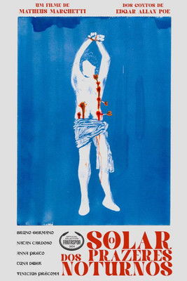 Poster do Filme O Solar dos Prazeres Noturnos