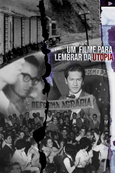 Poster do Filme Um Filme para Lembrar da Utopia