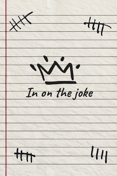In On The Joke