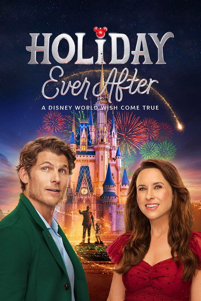 Holiday Ever After: A Disney World Wish Come True