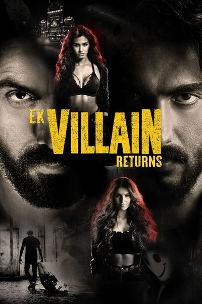 Poster for the movie Ek Villain Returns