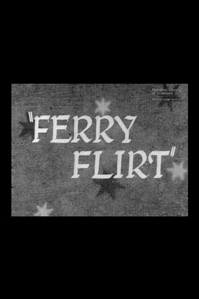Poster do Filme Ferry Flirt