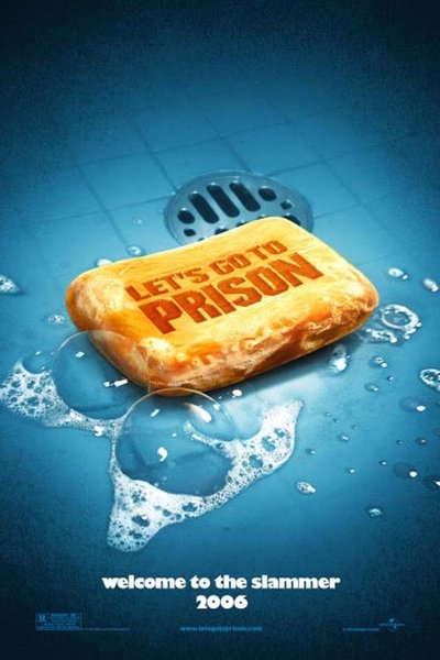 Poster for the movie Let's Go to Prison