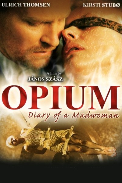 Poster for the movie Opium: Diary of a Madwoman
