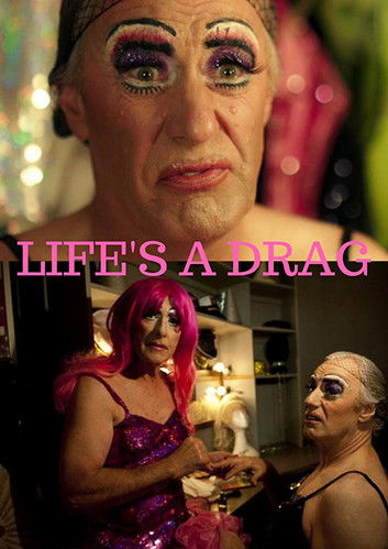 movie poster for Life's a Drag