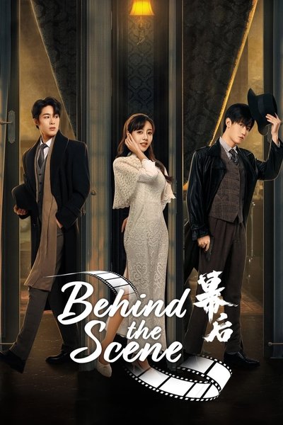 poster for Behind the Scenes