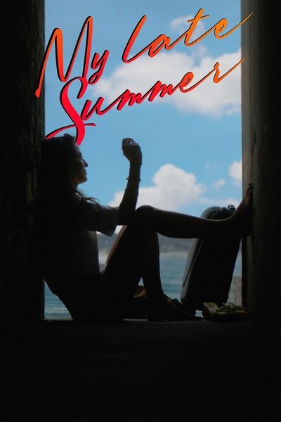movie poster for My Late Summer