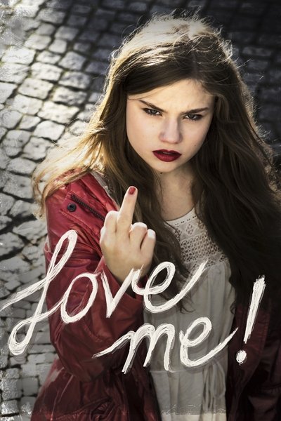 Poster for the movie Love Me!