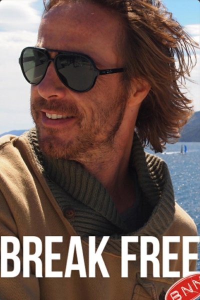 poster for Break Free