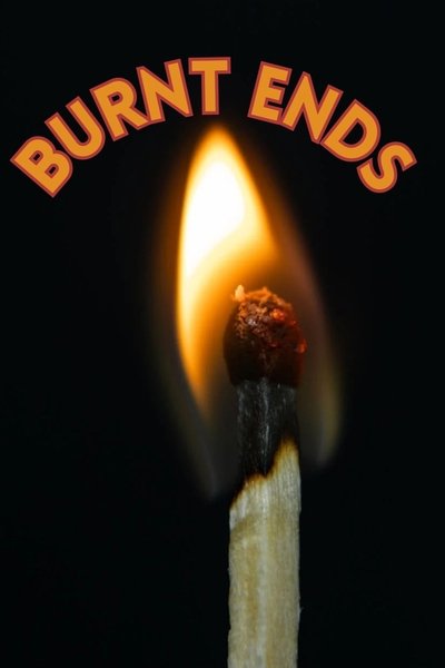 Poster do Filme Burnt Ends