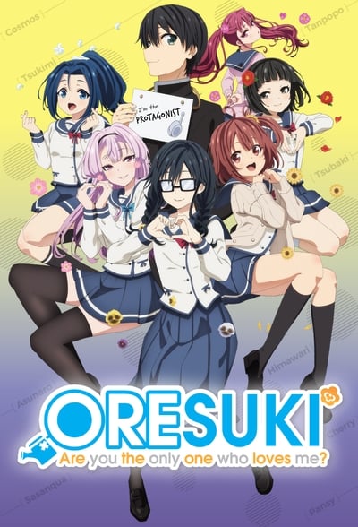 ORESUKI: Are you the only one who loves me? TV Show Poster