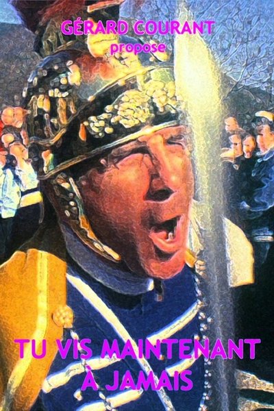 Poster do Filme Tu vis maintenant à jamais