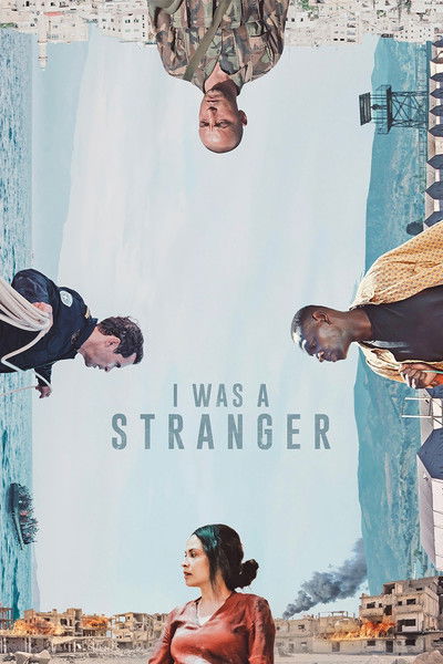 I Was a Stranger