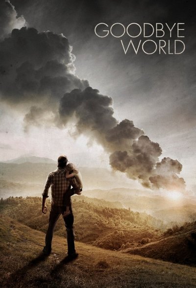 Watch Now!Goodbye World Movie Online Free Torrent