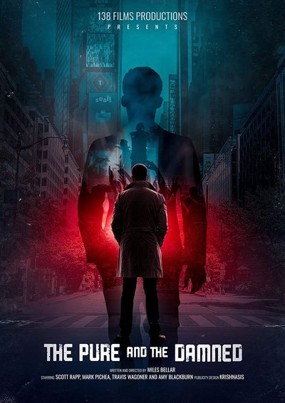 poster for The Pure and the Damned