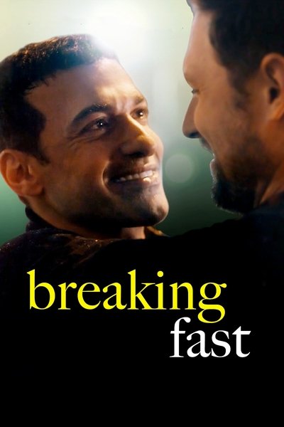 Poster for the movie Breaking Fast