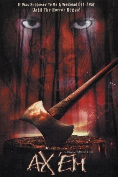 Poster for the movie Ax 'Em