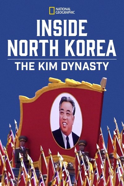 Poster for the movie Inside North Korea: The Kim Dynasty