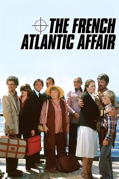 poster for The French Atlantic Affair