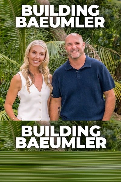 poster for Building Baeumler