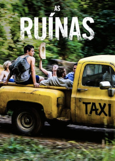 Poster do Filme As Ruínas
