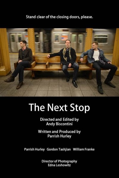 Watch!(2015) The Next Stop Movie Online Free Putlocker