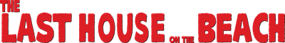 The Last House on the Beach Logo