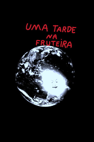 movie poster for Uma Tarde Na Fruteira