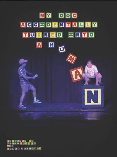 Poster do Filme My Dog Accidentally Turned Into a Human!