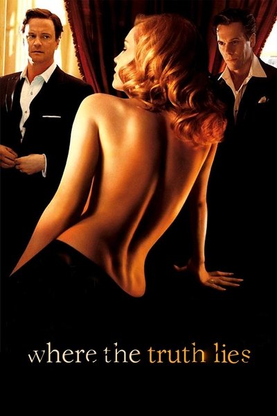 Poster for the movie Where the Truth Lies