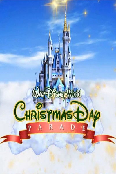 movie poster for Walt Disney World Christmas Day Parade
