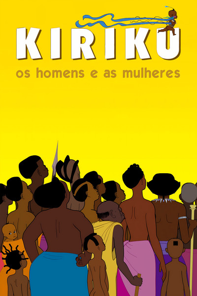 Poster do Filme Kiriku - Os Homens e as Mulheres