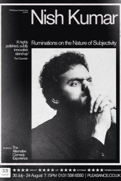 Nish Kumar: Ruminations on the Nature of Subjectivity