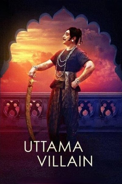 Poster for the movie Uttama Villain