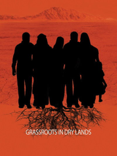Poster do Filme Grassroots in Dry Lands