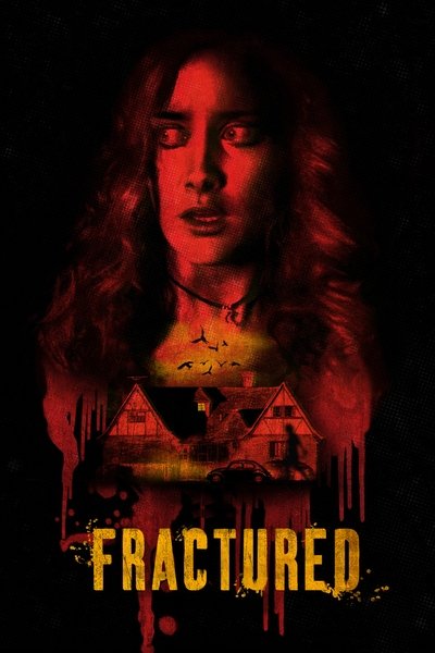 Poster for the movie Fractured