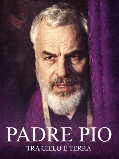 Poster do Filme Padre Pio: Tra cielo e terra