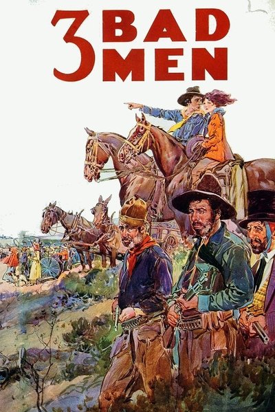 Poster for the movie 3 Bad Men