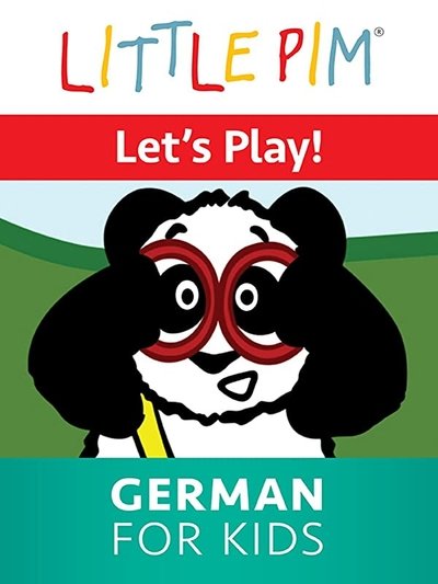Watch Now!Little Pim: Let's Play! - German for Kids Movie Online Putlocker
