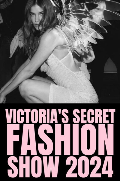 The Victoria's Secret Fashion Show 2024
